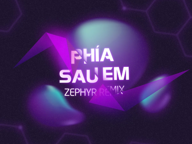 Phía Sau Em (Zephyr Remix)