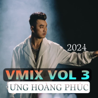 Những bài hát hits Vmix hay nhất của Ưng Hoàng Phúc - 2024