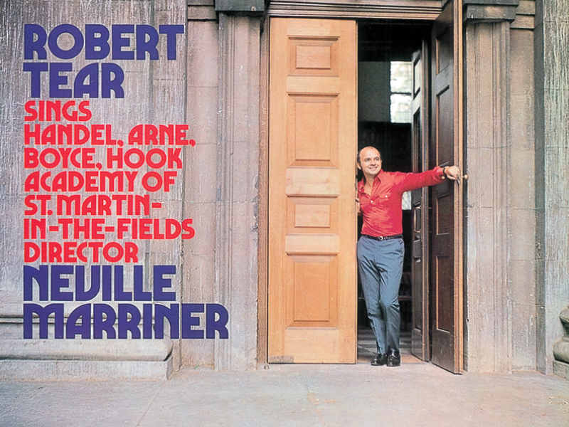 Robert Tear sings Handel, Arne & Boyce