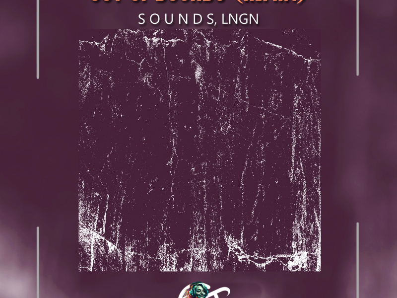 Out Of Bounds (S O U N D S & LNGN Remix) (Nightcore) (Single)