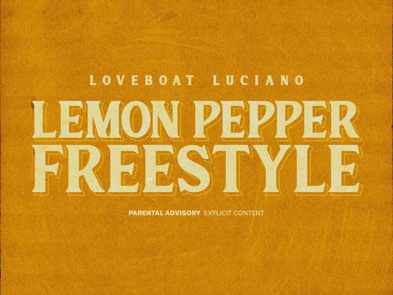 Lemon Pepper Freestyle (Single)
