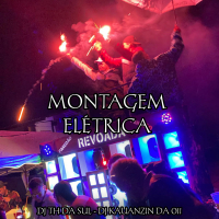 MONTAGEM ELÉTRICA (Single)