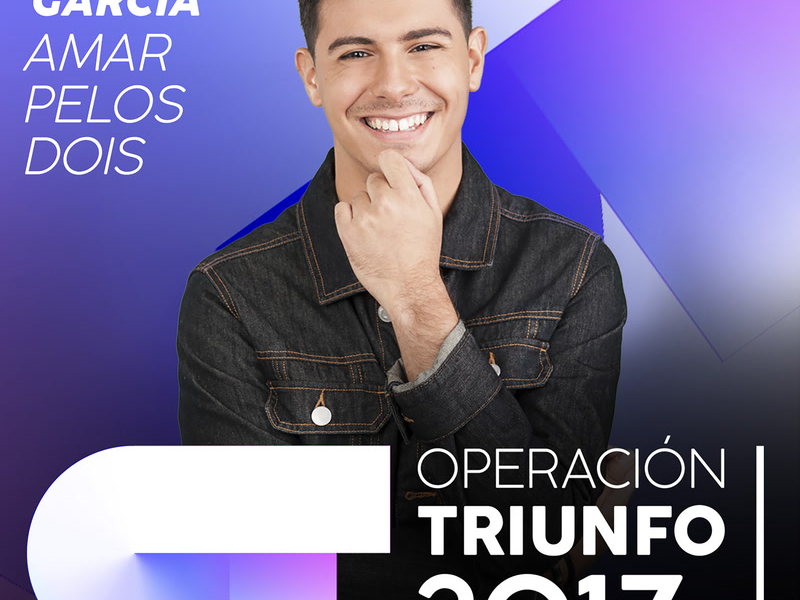 Amar Pelos Dois (Operacíon Triunfo 2017) (Single)