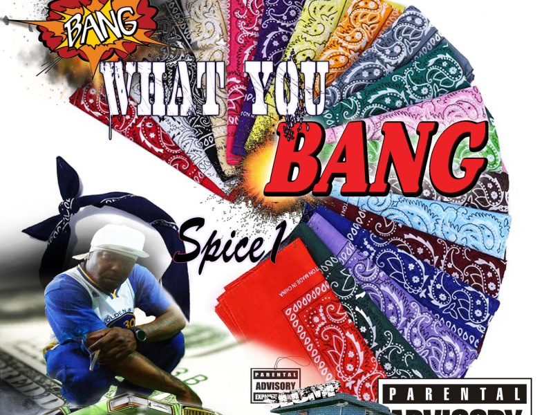 Bang What You Bang (Single)