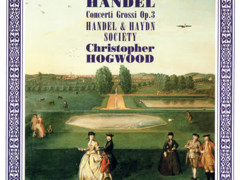 Handel: Concerti Grossi, Op.3