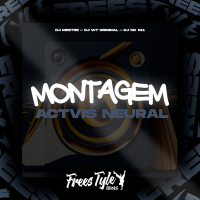 Montagem Actvis Neural (Single)