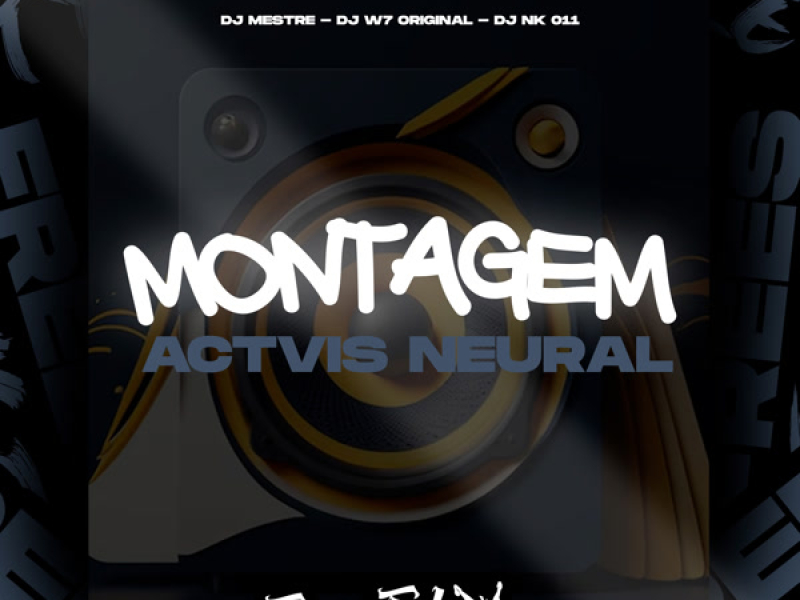 Montagem Actvis Neural (Single)