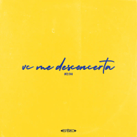 vc me desconcerta (Single)