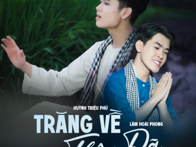 Trăng Về Thôn Dã (Single)