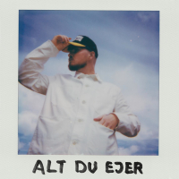 Alt Du Ejer (Single)