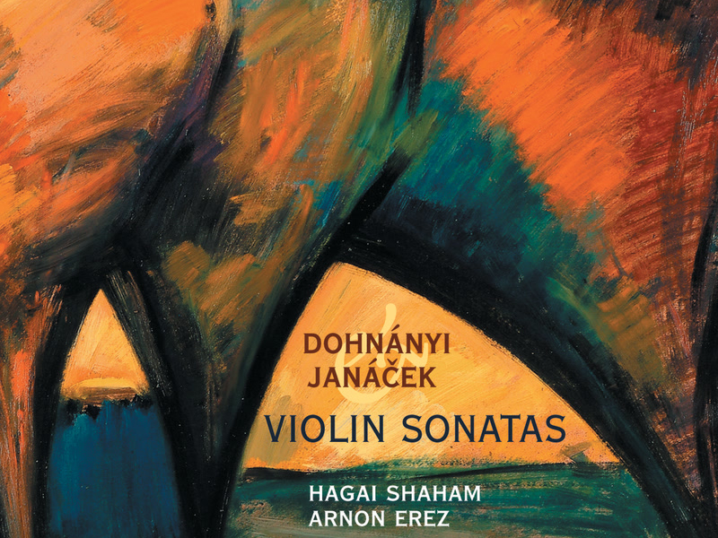 Dohnányi & Janáček: Violin Sonatas