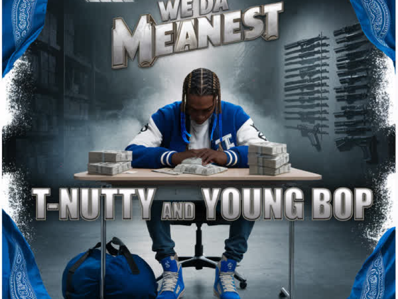 We Da Meanest (Single)