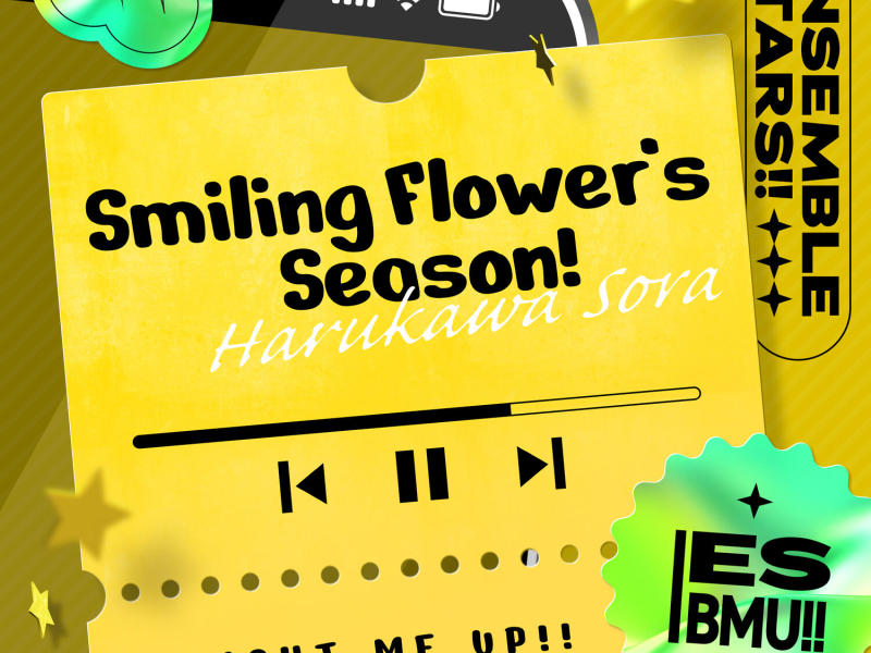 春川 宙「Smiling Flower’s Season!」あんさんぶるスターズ！！ ESアイドルソング Solo -Bright me up!!- (EP)