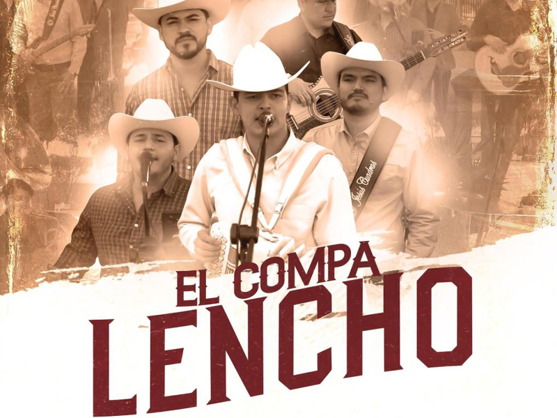El Compa Lencho (En Vivo) (Single)