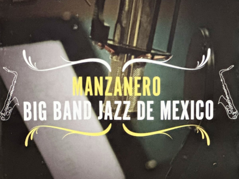 Big Band Jazz De México