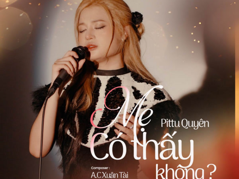 Mẹ Có Thấy Không (Single)