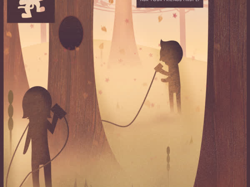 Ask Your Friends First (EP)