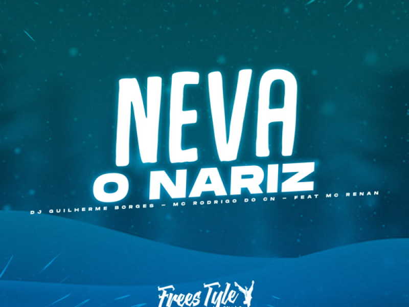 Neva O Nariz (Single)