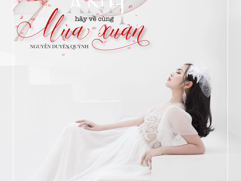 Anh Hãy Về Cùng Mùa Xuân (Single)