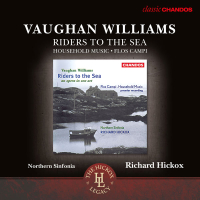 Vaughan Williams: Riders to the Sea, Flos Campi & Household Music