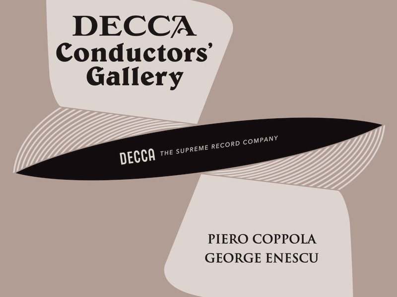 Conductor's Gallery, Vol. 11: Piero Coppola, George Enescu