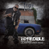 Inkredible (feat. Lil Wayne & Rick Ross) (Single)