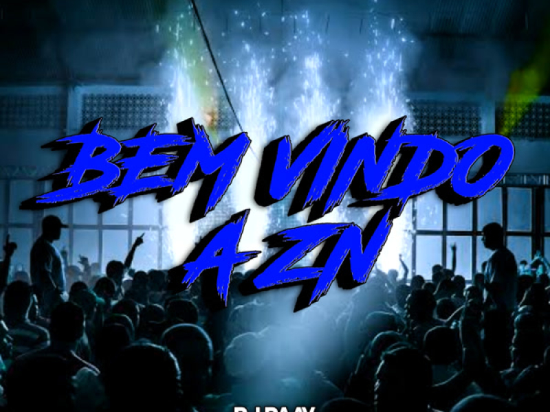 BEM VINDO A ZN (Single)
