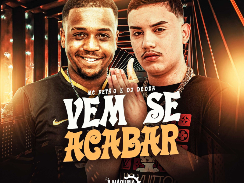 Vem se Acabar (Single)