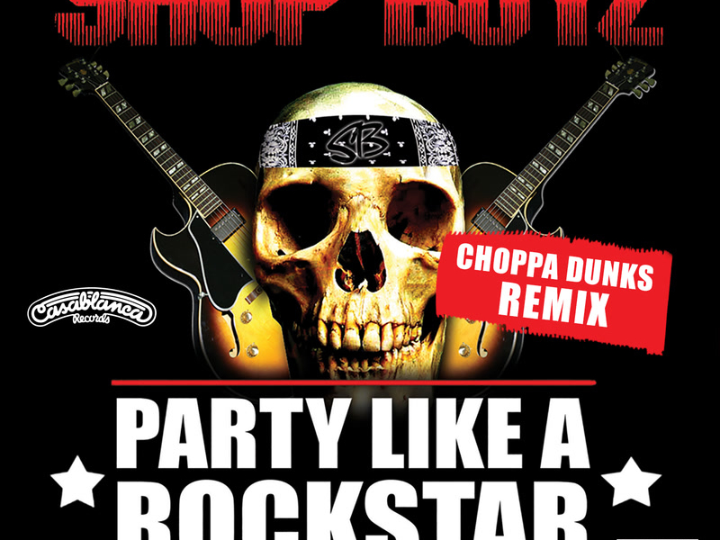 Party Like A Rockstar (Choppa Dunks Remix) (Single)