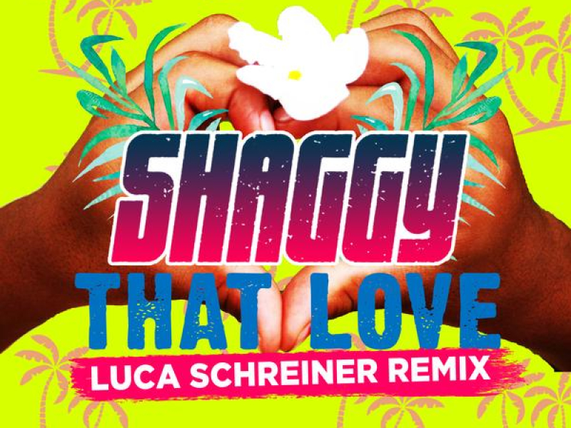 That Love (Luca Schreiner Remix)