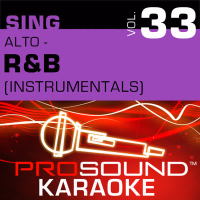 Sing Alto - R&B / Soul, Vol. 33 (Karaoke Performance Tracks)