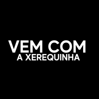 Vem Com A Xerequinha (Single)
