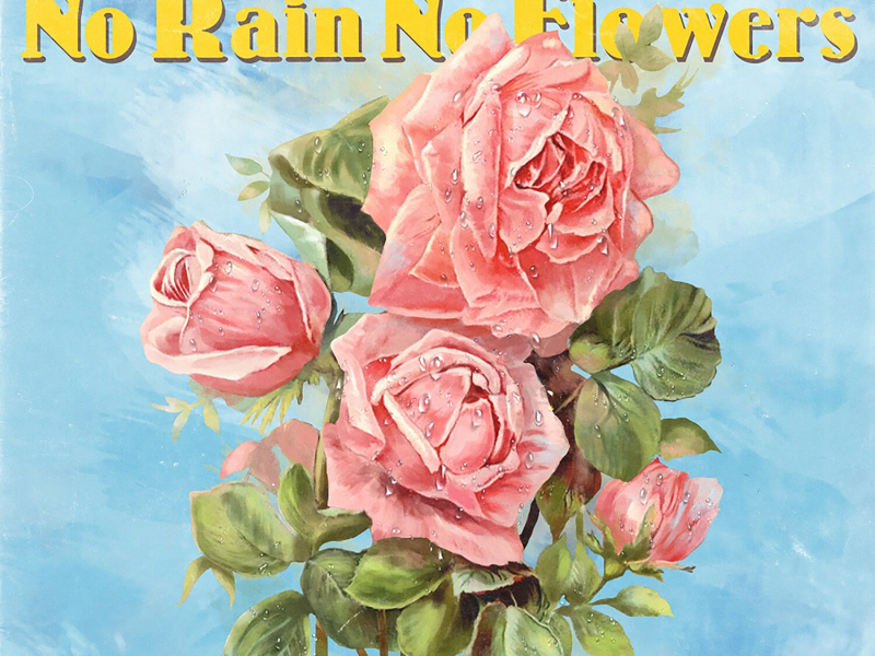 No Rain No Flowers (EP)