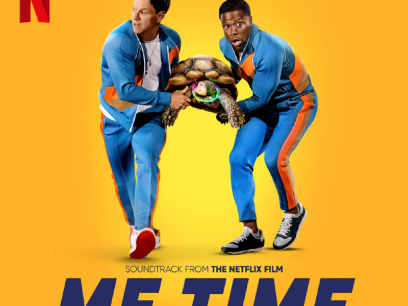 Me Time (Soundtrack from the Netflix Film)