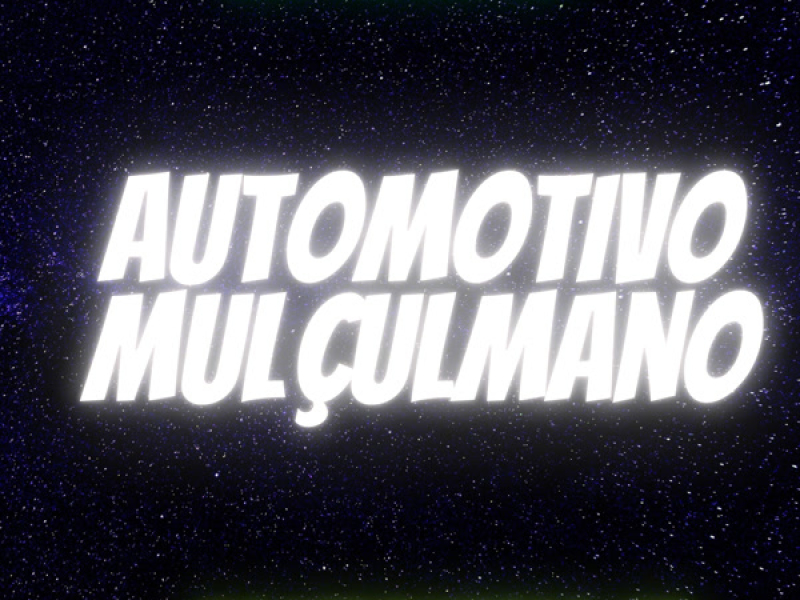 AUTOMOTIVO MULÇULMANO (Single)