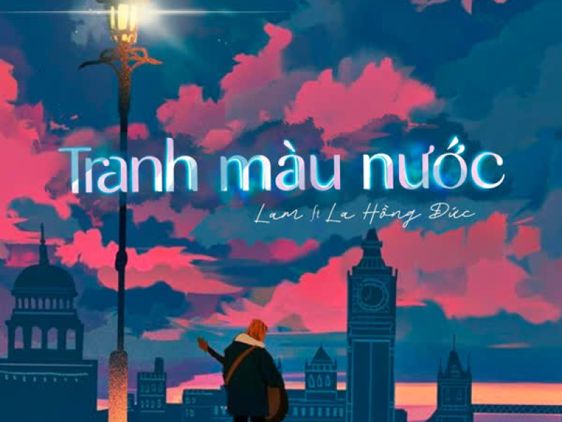 Tranh Màu Nước (feat. La Hồng Đức) (Single)