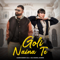 Goli Naina Te (Single)