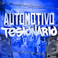 Automotivo Tesionário (Single)