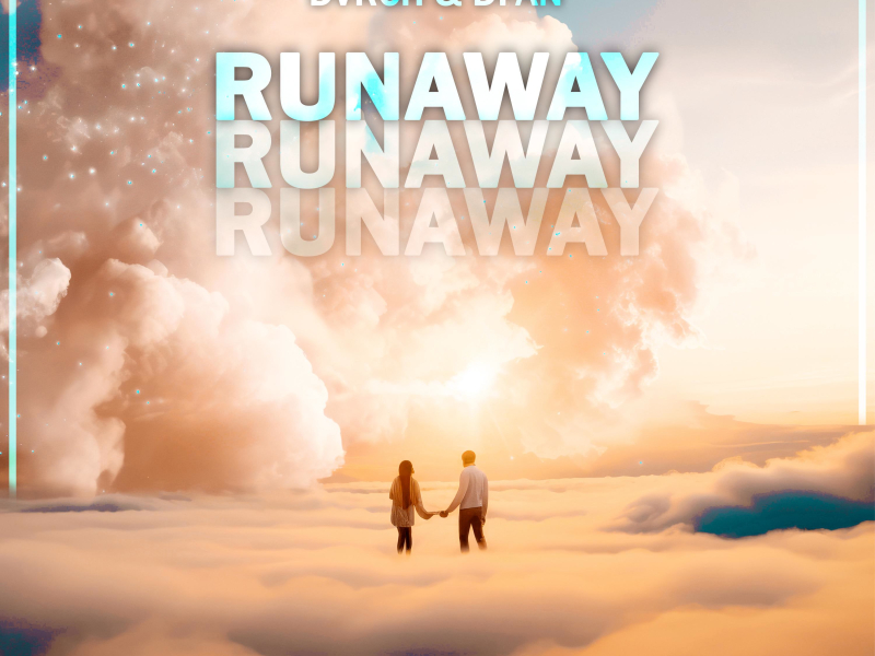 Runaway (Single)
