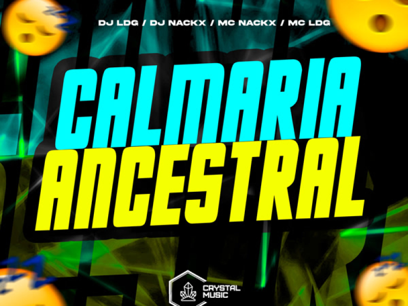 Calmaria Ancestral (Single)
