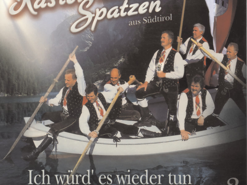 Kastelruther Spatzen / Ich würd' es wieder tun - Vol.3