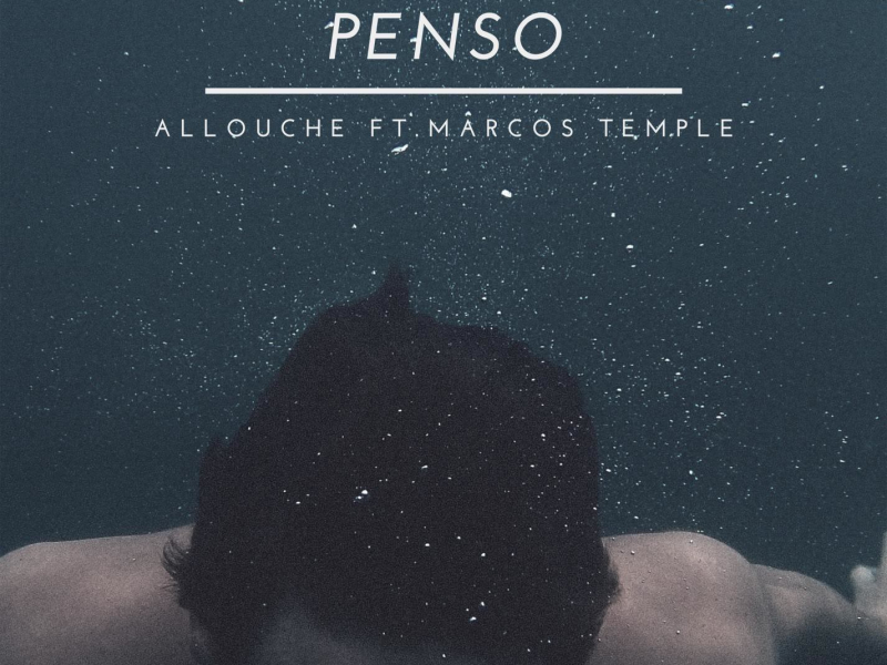 Penso (feat. Marcos Temple) (Single)