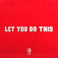 Let You Do This (EP)