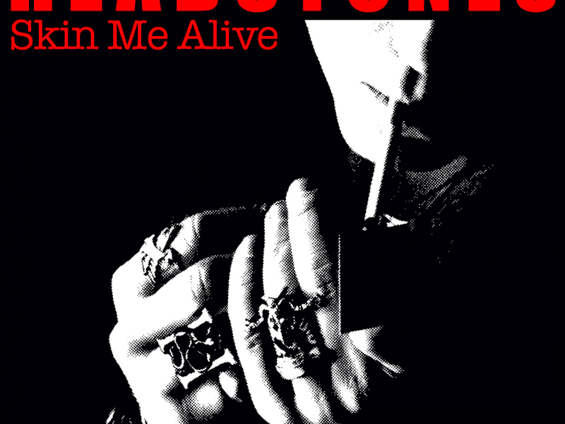 Skin Me Alive (Single)