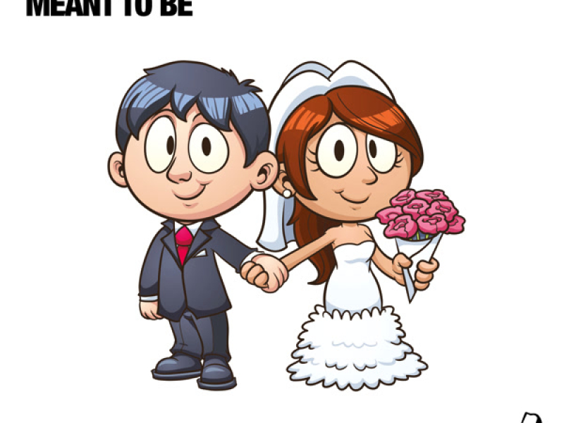 Meant To Be (Single)