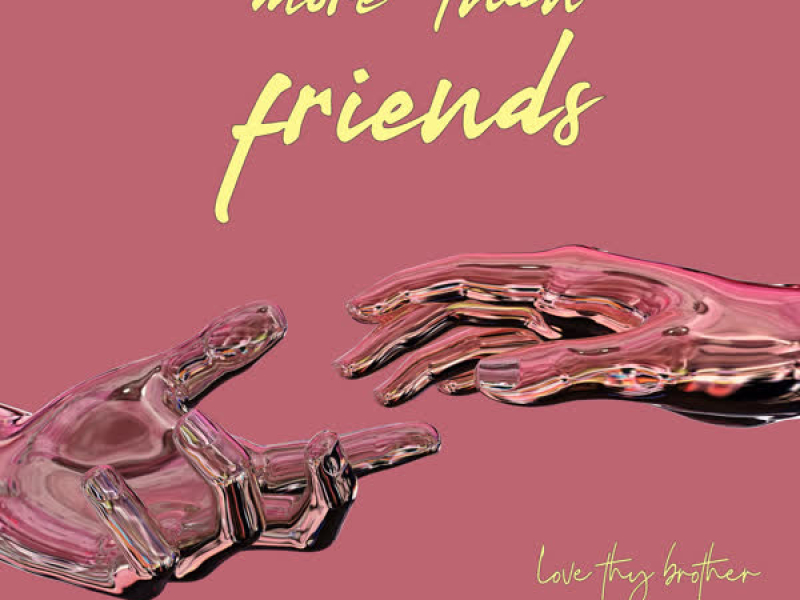 More Than Friends (Single)