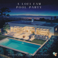 A Lofi Fam Pool Party (Single)