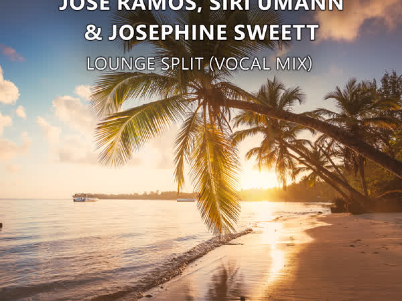 Lounge Split (Vocal Mix) (Single)