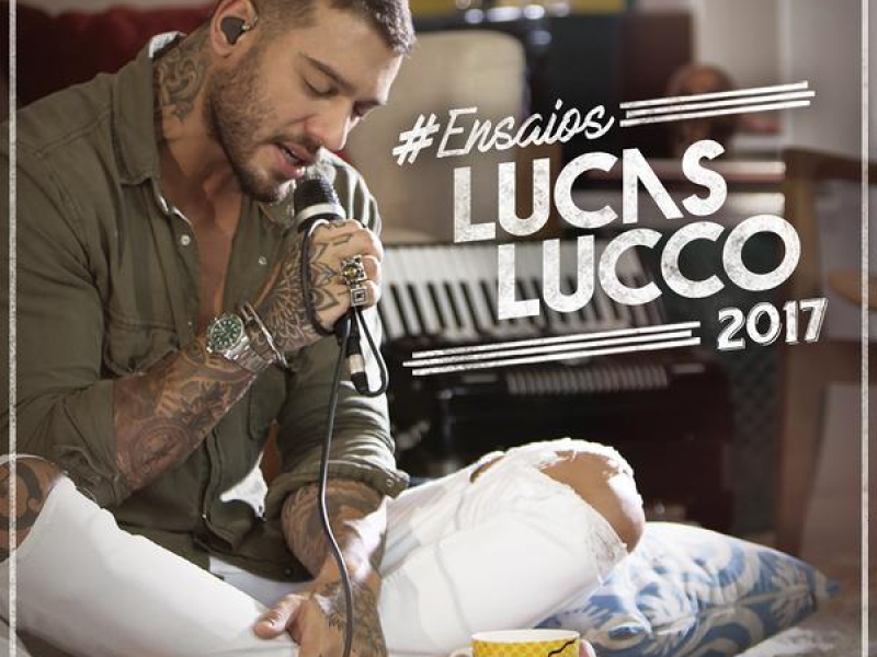 #Ensaios Lucas Lucco (EP)