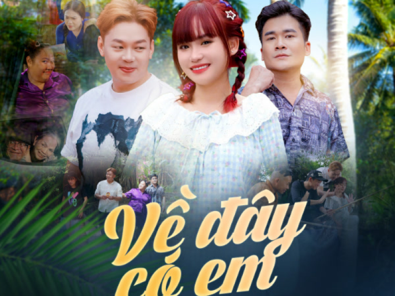 Về Đây Có Em (Single)